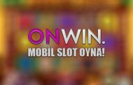 Onwin ile Mobil Slot Oyunları Oyna